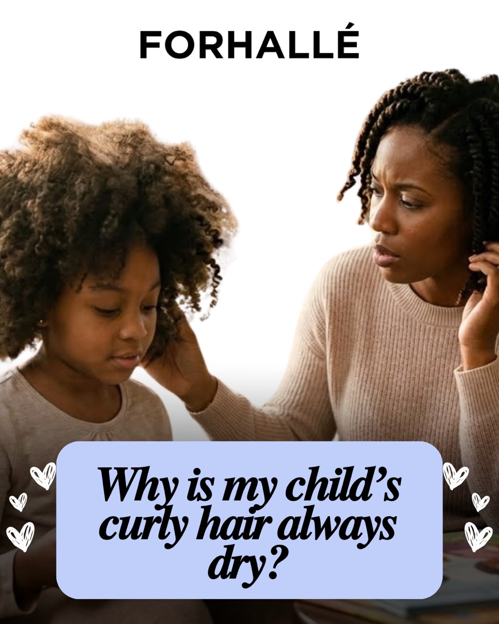 why is my child's curly hair always dry